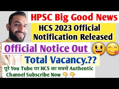 HCS 2023 Official Notification Out|Big Good News Out|HPSC HCS 2023|HCS ...