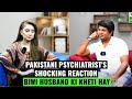 Pakistani Psychiatrist's Shocking Reaction   Biwi Husband Ki Kheti Hay