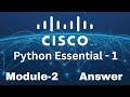 Cisco Python Essentials 1 - Module 2 Quiz Answers