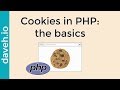 Cookies in PHP: the basics