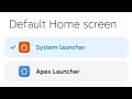 How To Set Any Android Launcher as Default Launcher