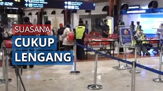 Suasana Bandara Soetta Cukup Lengang dan Belum Ada Peningkatan Penumpang