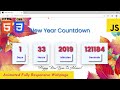 Happy New Year Countdown Using HTML, CSS & JavaScript With Source Code | Animated Responsive Webpage