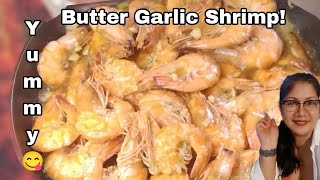 Butter Garlic Shrimp! Yummy😋