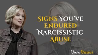 Brene Brown-4 Signs You’ve Endured Narcissistic Abuse || #motivation #inspiration