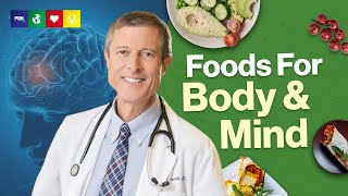Power Foods for Body & Brain - Dr. Neal Barnard, MD, FACC