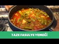 PATATESLİ TAZE FASULYE YEMEĞİ TARİFİ | TAZE FASULYE YEMEĞİ NASIL YAPILIR?