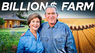 Inside George W. Bushs Multi-Billion Dollar Farm