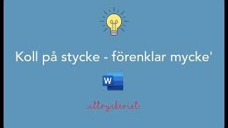 Nya vägar i Word – Store mosse Stycken