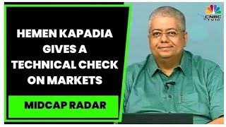 KRChoksey Securities' Hemen Kapadia Gives A Technical Check On Markets | Midcap Radar | CNBC-TV18