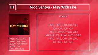 Play With Fire Von Nico Santos – Laut.de – Song