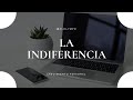 ¿Por qué la INDIFERENCIA es tan PODEROSA? - Según los ESTOICOS