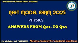 Physics Q.21- Q.25. (NEET MODEL EXAM 2025, Pudukkottai)