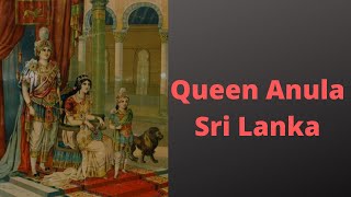 Deadly Queen Anula of Sri Lanka| Serious Killers