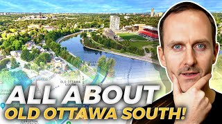 OLD OTTAWA SOUTH Uncovered: Statistics, Neighborhoods, \u0026 Local Insights | Ottawa Ontario Realtor