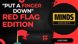 Put A Finger Down Red Flag Edition #video #viralvideo