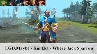 LGD.Maybe - Kunkka - Where Jack Sparrow, I'll kill him | Dota 2 gameplay