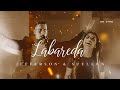 LABAREDA┃JEFFERSON & SUELLEN (LIVE SESSION - AO VIVO)