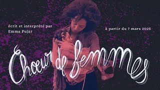 CHOEUR DE FEMME(S) - Dans les coulisses de notre NOUVEAU SPECTACLE