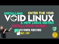 How to Install Void Linux in 5 Minutes ! Enter The Void Linux on PC | Void Linux OS Install Guide