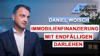 Immobilienfinanzierung mit endfälligen Darlehen - Daniel Woisch (STRATEGOS CONSULTING)