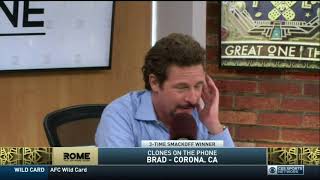 Jim Rome segment with Brad in Corona calling in 1/04/18