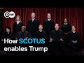 Did the US Supreme Court help Trump ignore the Constitution? | DW News