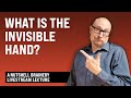 What Is the Invisible Hand? - Module 7