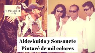 Aldeskuido y Sonsonete - pintare de mil colores