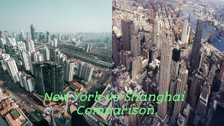 New York vs Shanghai City Skyscraper comparison