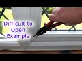 The Handle Moves but the Window Won't Open (Difficult to open example)