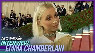 Emma Chamberlain Gushes About Her 'Major Glamour' 2022 Met Gala Fashion