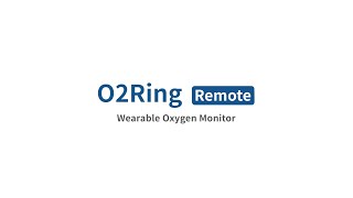 Viatom O2ring Remote Oximeter —— 2021 Great Breakthrough in Telemedicine