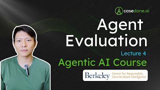Agent Evaluation & Benchmarks - Agentic AI MOOC 2025 Lecture 4 Summary