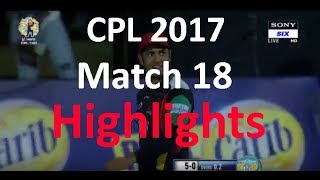CPL T20 2017  St Kitts and Nevis Patriots vs St Lucia Stars  CPL 2017 Highlights   Match 18