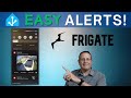 Create Frigate Alerts in Home Assistant the EASY WAY using blueprints!