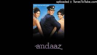 Andaaz 2003 - Rabba Ishq Na Hove