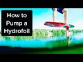 How to Pump a Hydrofoil | Learn Foil Wing Pumping Tips & Techniques