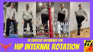 13 Exercise Dynamic Sequence for Hip IR - Sprinter with Hip Pain - BillHartmanPT.com Q\u0026A for The 16%