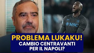 PROBLEMA LUKAKU per il NAPOLI 💥 | Chi sarà il NUOVO ATTACCANTE❓