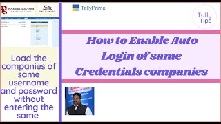 How to Enable Auto Login of Companies with same Credentials in TallyPrime