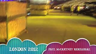 Paul McCartney (The Beatles) Opening Ceremony Hey Jude Rehearsal 2012