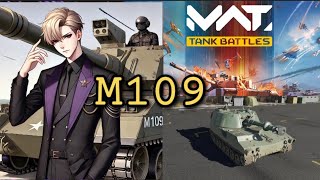 MWT: Tank battles |M109 Artillery Tank Domination