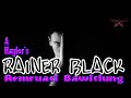 RAINER BLACK (1-10) Compile -1