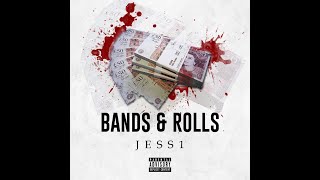 Jess1   Bands \u0026 Rolls