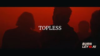 Breaking Benjamin - Topless (Music Video) | Burnley AI