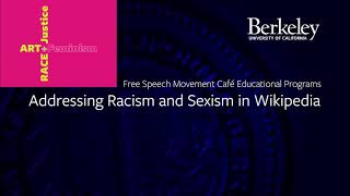 Addressing Racism and Sexism in Wikipedia: A Panel Discussion