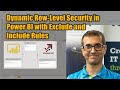 Dynamic Row Level Security in Power BI with Exclude and Include Rules