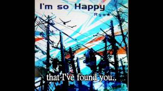 Ryu☆ - I'm so Happy (Extended RRver.) (附歌詞)(jubeat knit)