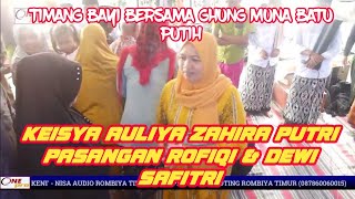 TIMANG BAYI || KEISYA AULIYA ZAHIRA ~ GHUNG MUNA BATU PUTIH